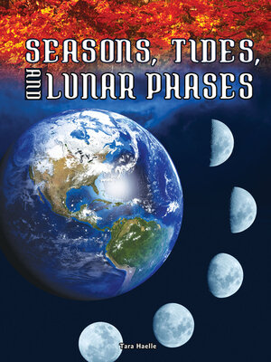 cover image of Seasons, Tides, and Lunar Phases